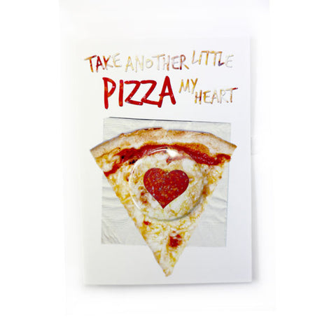 Take Another Pizza My Heart - Button Greeting Card