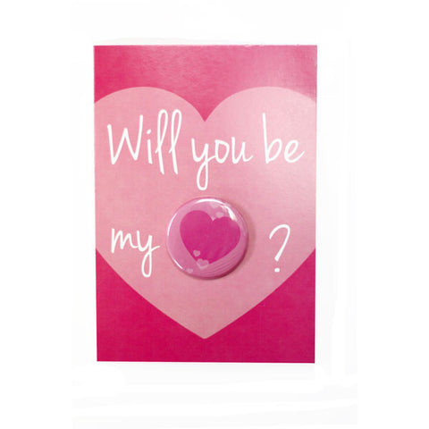 Will You Be My Valentine - Button Greeting Card