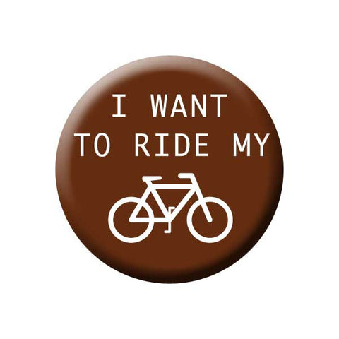 I Want To Ride My Bicycle, Rust, Brown, Bicycle Buttons Collection from People Power Press