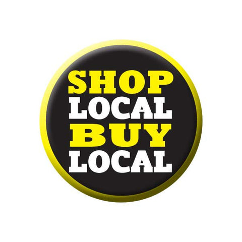 Shop Local Buy Local, Yellow, Shop Local Buttons Collection from People Power Press