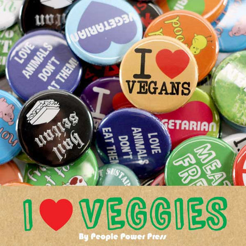 People Power Press Vegetarian and Vegan Button Collection