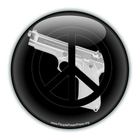 Peace Not Guns - Peace Button