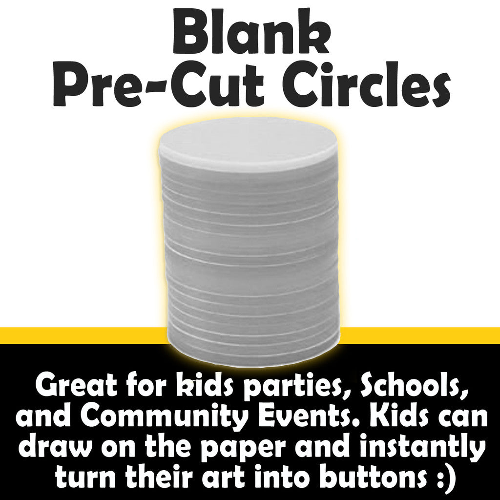 Pre-Cut Blank Circles. Great for kids parties, schools, and community events. Children draw on the paper and instantly turn their art into buttons.
