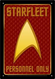 Starfleet Personnel only Aquarius Tin Sign