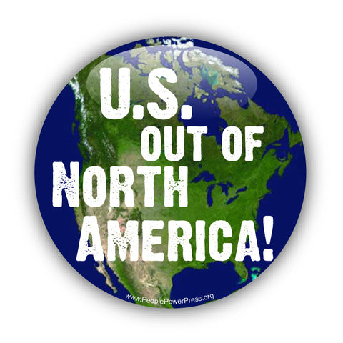 US Out Of North America - First Nation Solidarity