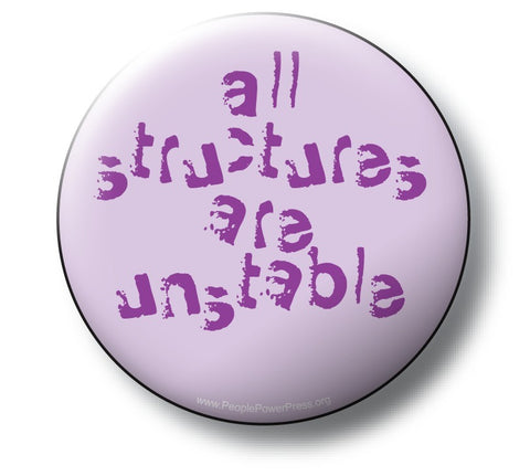 All Structures are Unstable - Purple