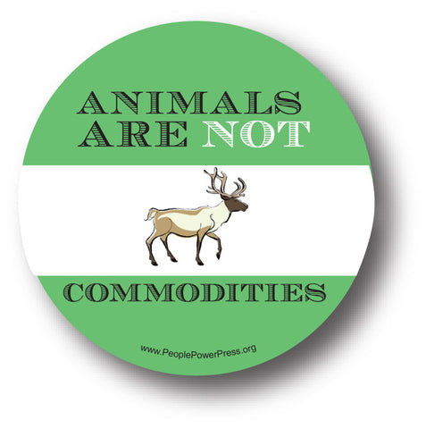 Animals Are Not Commodities - Deer
