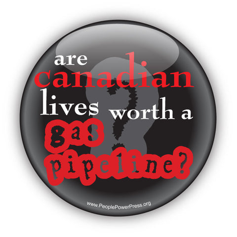 Are Canadian Lives Worth A Gas Pipeline? - Afghan Solidarity