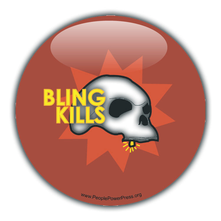 Bling Kills
