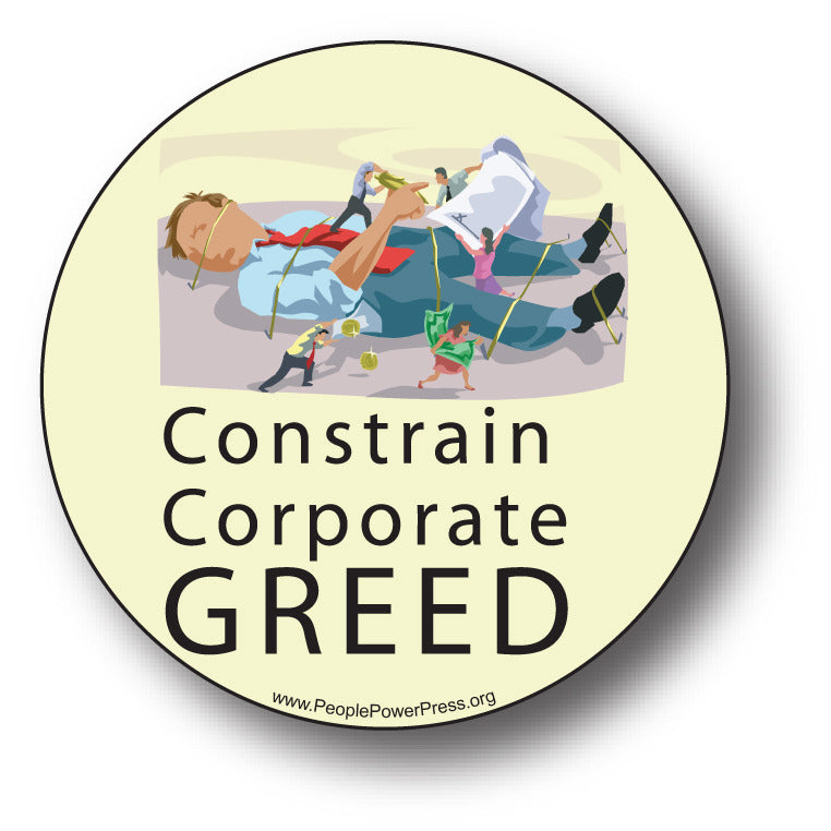 Constrain Corporate Greed