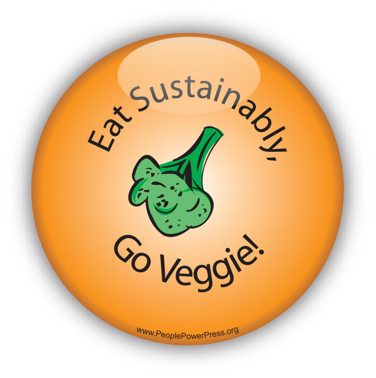Eat Sustainably, Go Veggie - Orange - Vegetarian Button