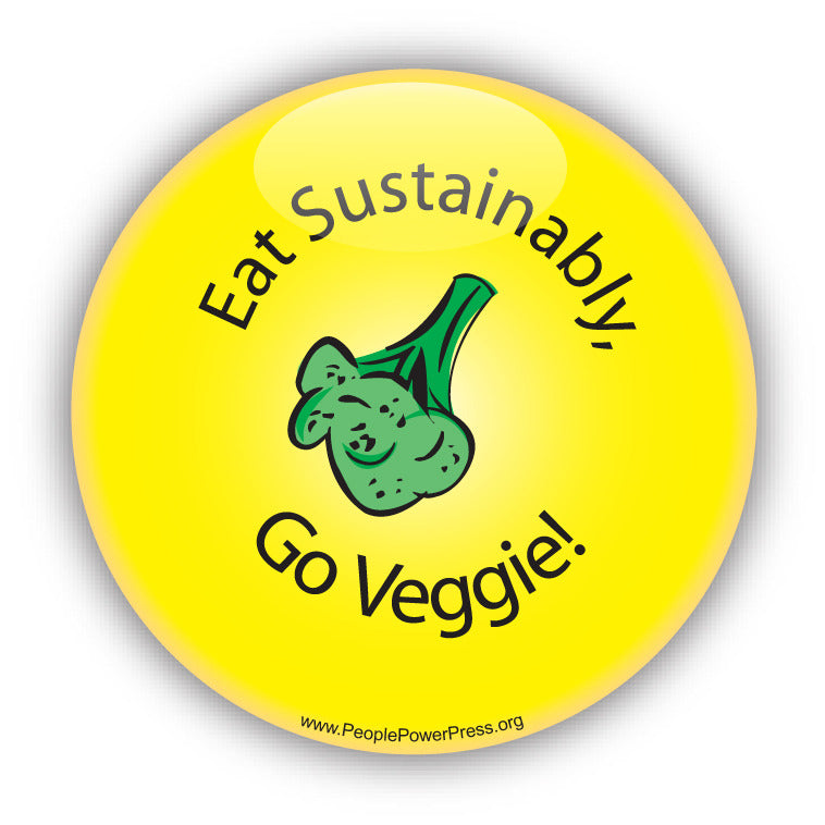 Eat Sustainably, Go Veggie - Yellow - Vegetarian Button
