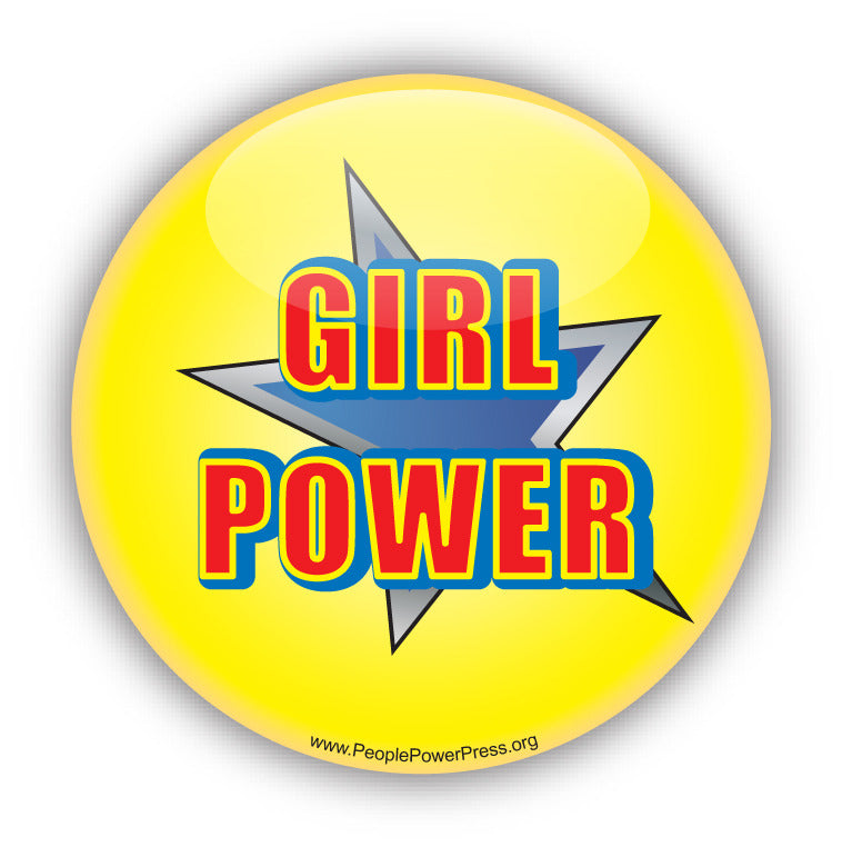 Girl Power, feminist Custom Button Design