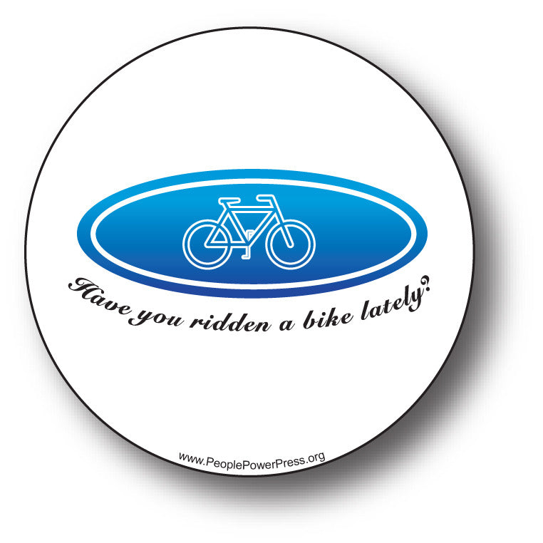 Bicycles - Have You Ridden A Bike Lately?