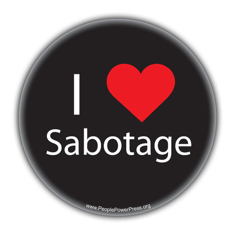 I Heart Sabotage - Alternative Thinking Button