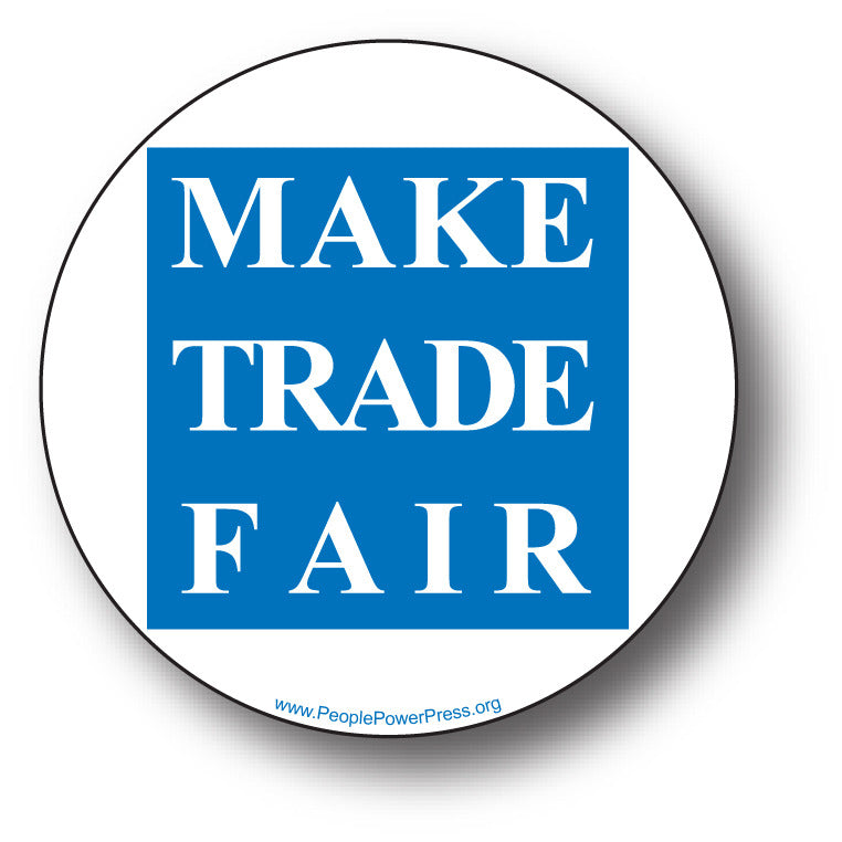 Fair Trade - Make Trade Fair - White