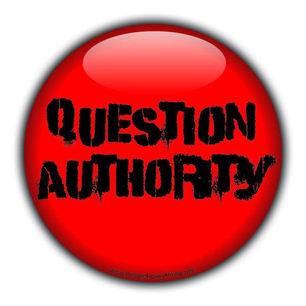 Question Authority - Red - Civil Rights Button