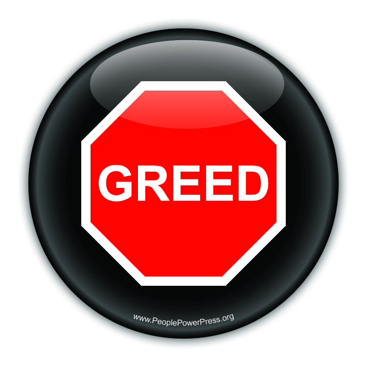 Stop Greed - Peace Button