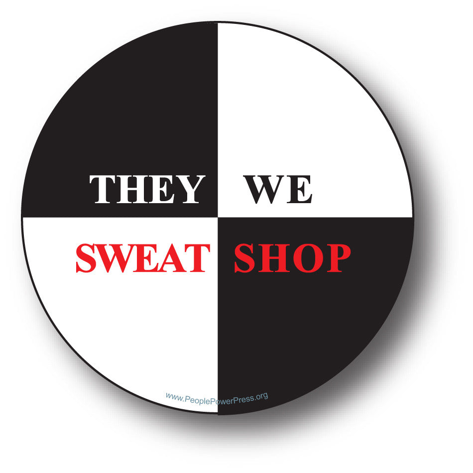 They Sweat We Shop - Black