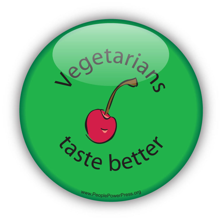 Vegetarians Taste Better - Green - Vegetarian Button