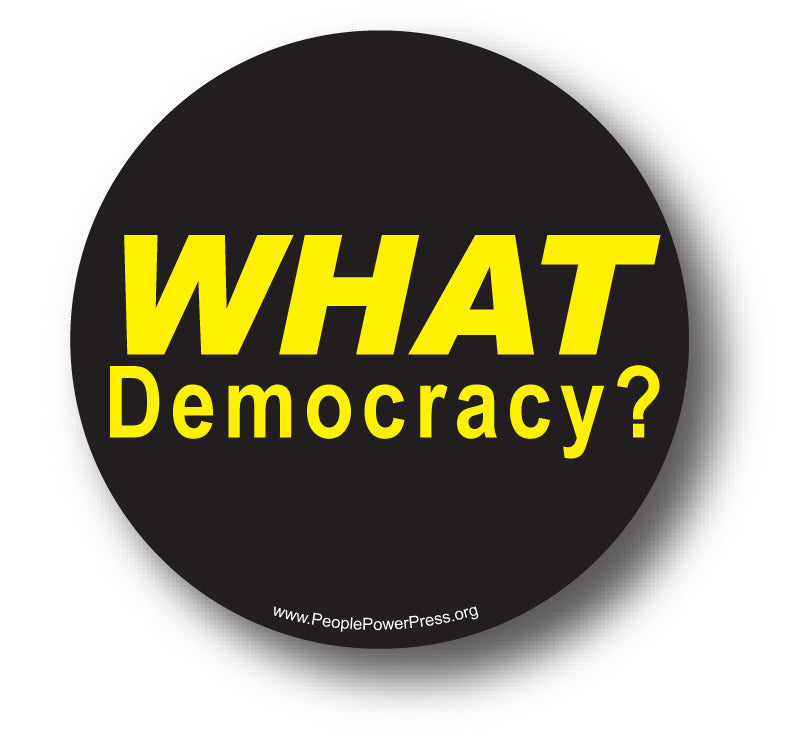 What Democracy? - Yellow